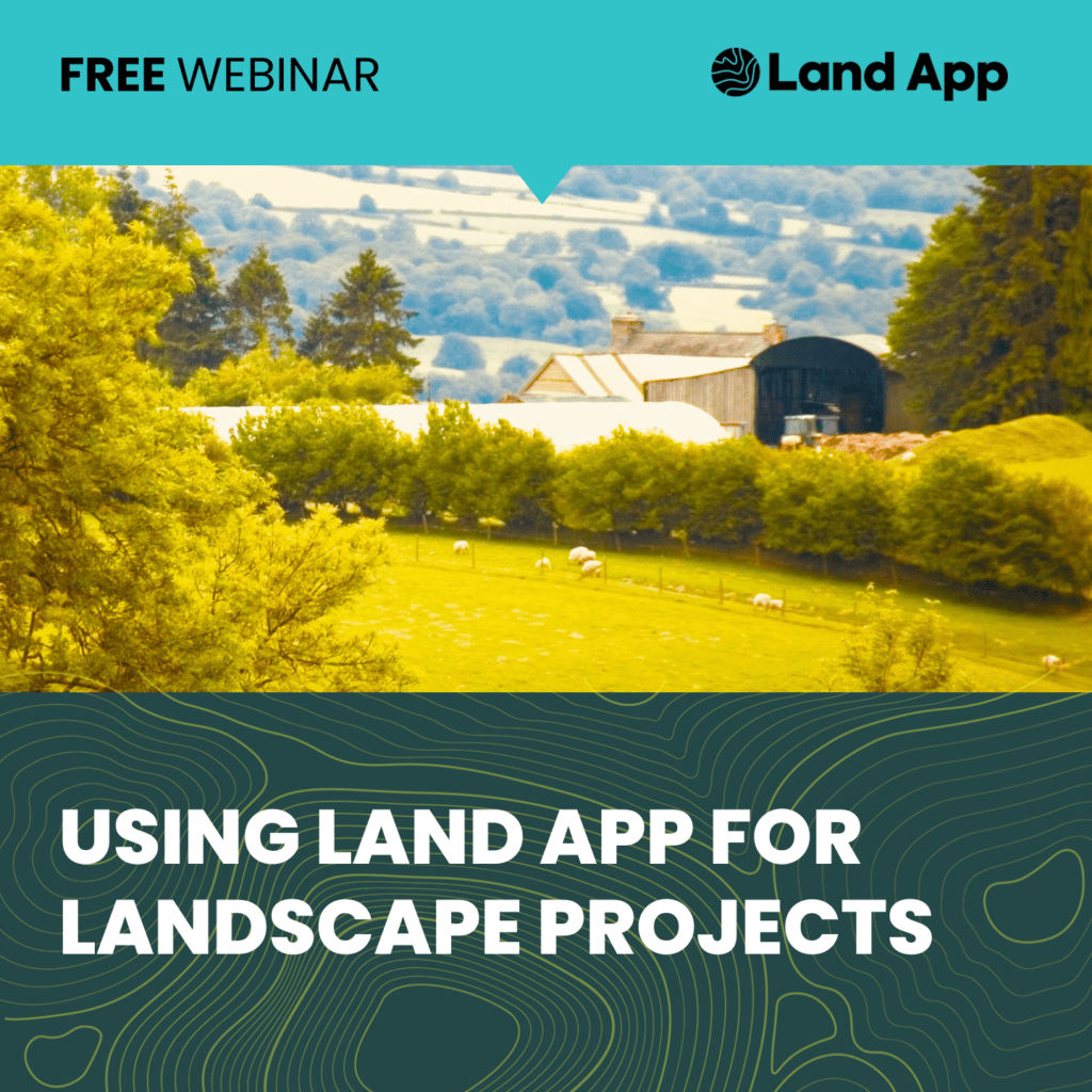 Using Land App for Landscape Projects