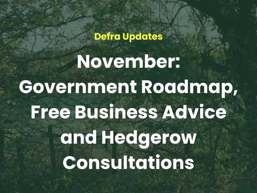 November Defra Updates